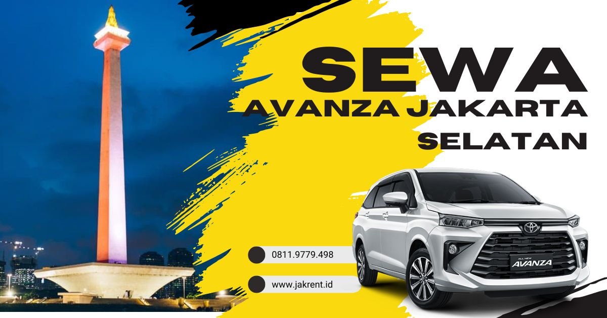 Sewa Avanza Jakarta Selatan
