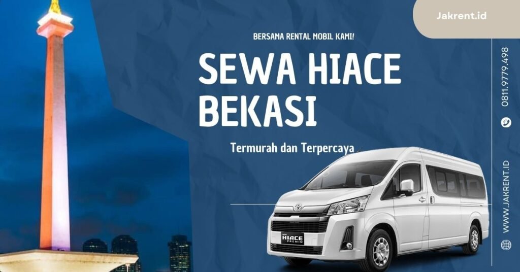 Sewa Hiace Bekasi