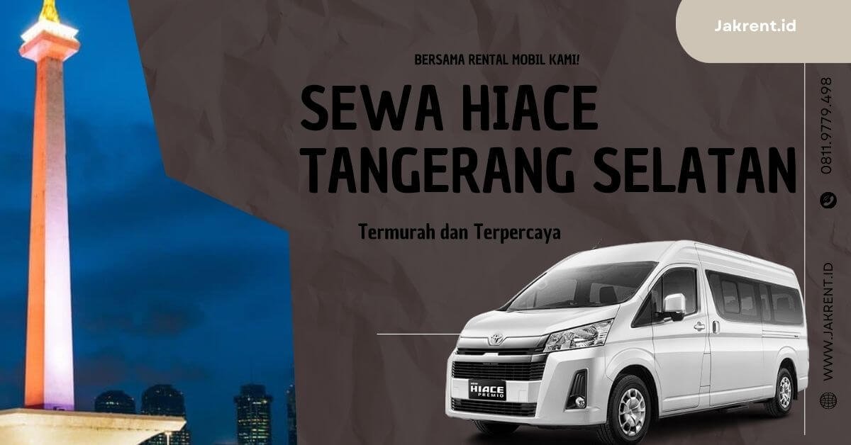 Sewa Hiace Tangerang selatan