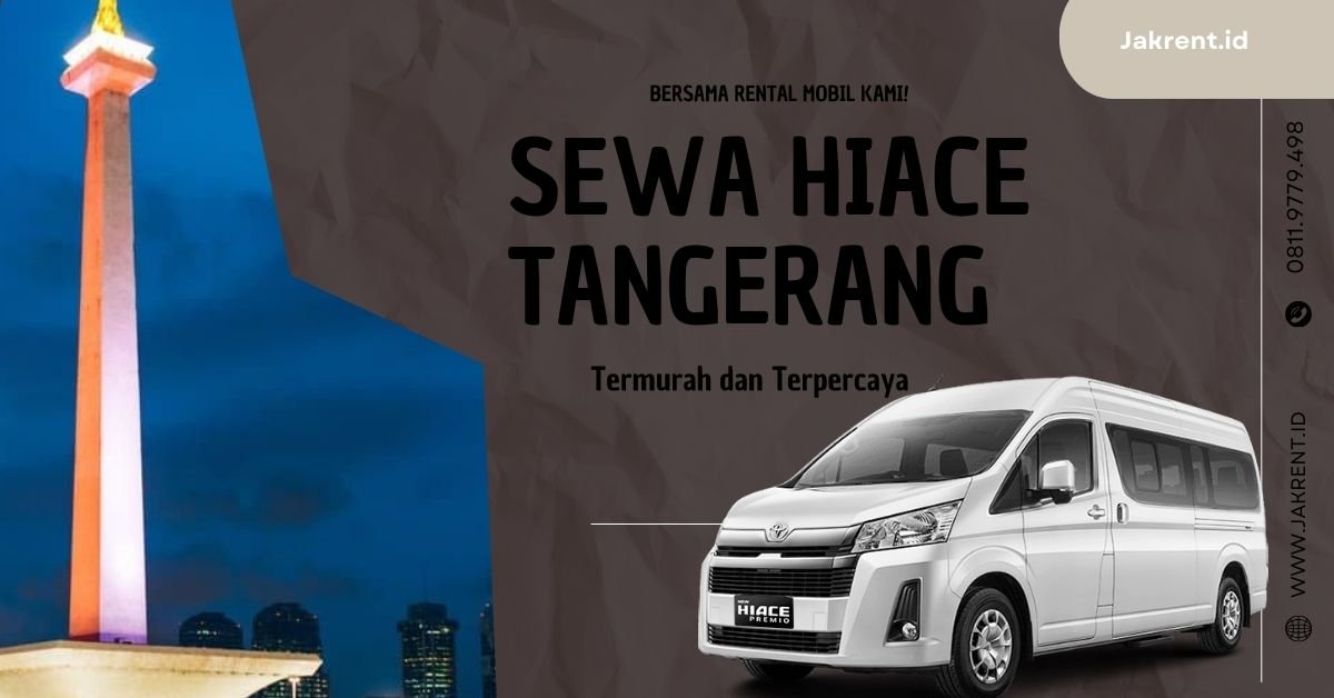 Sewa Hiace Tangerang