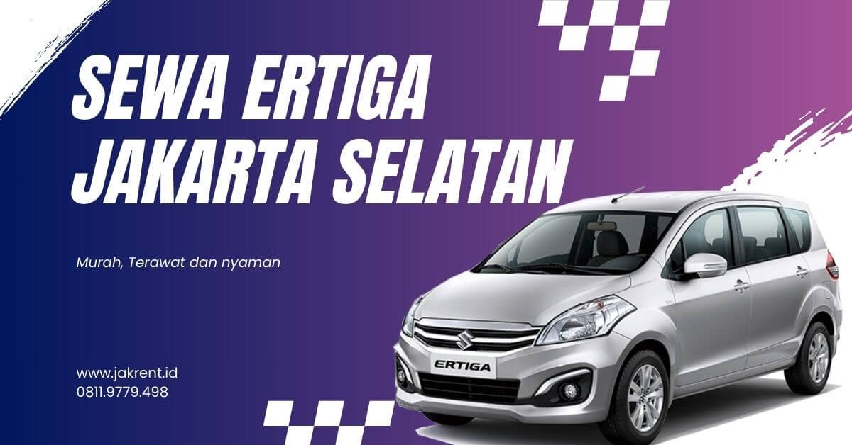 sewa Ertiga jakarta Selatan
