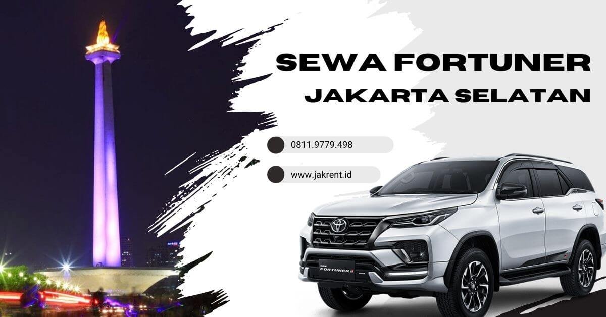 Sewa Fortuner Jakarta Selatan