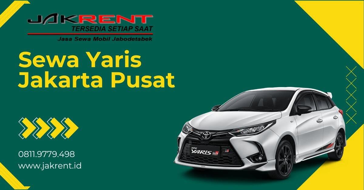 Sewa Yaris Jakarta Pusat