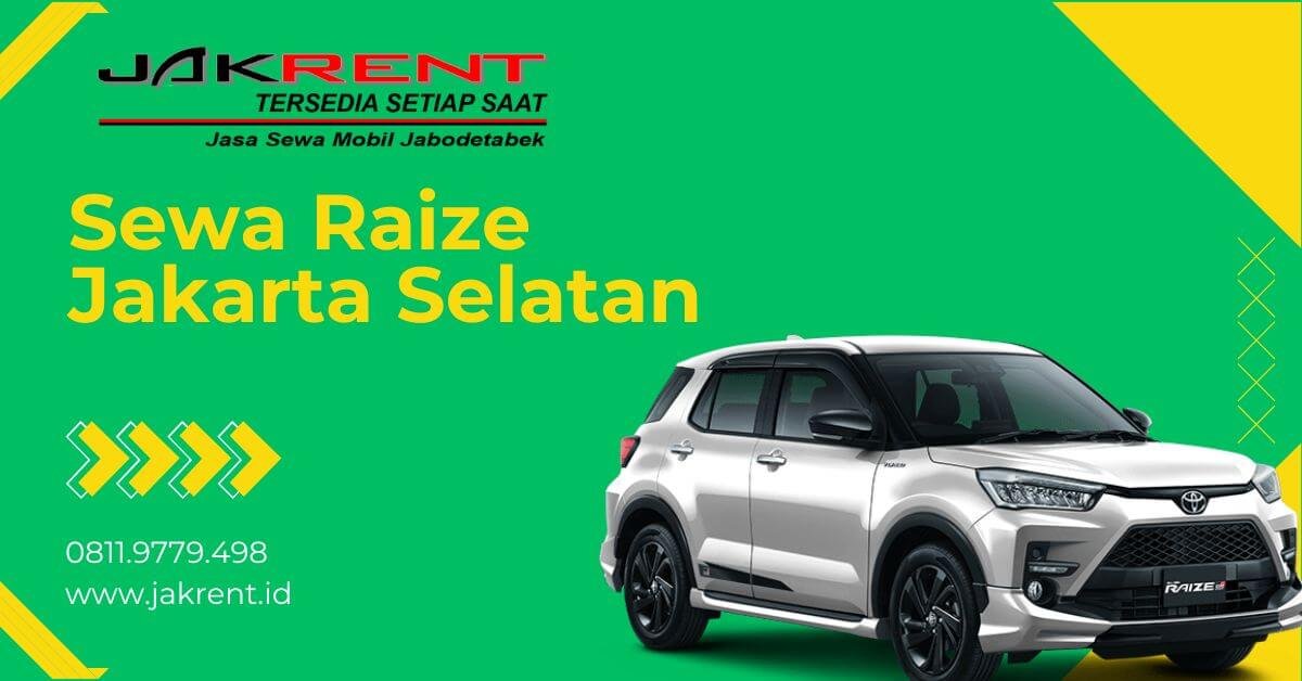 Sewa Raize Jakarta Selatan