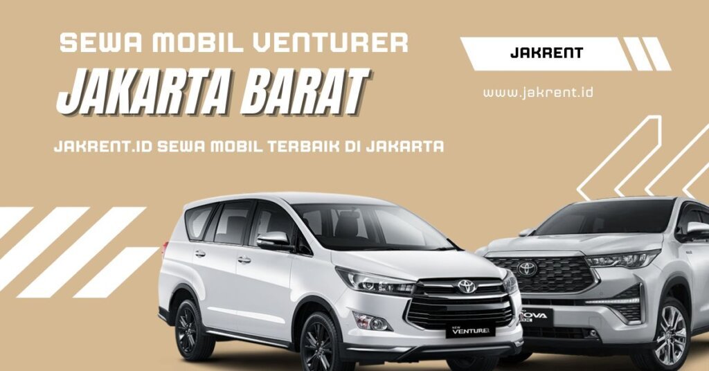 Sewa Venturer Jakarta Barat