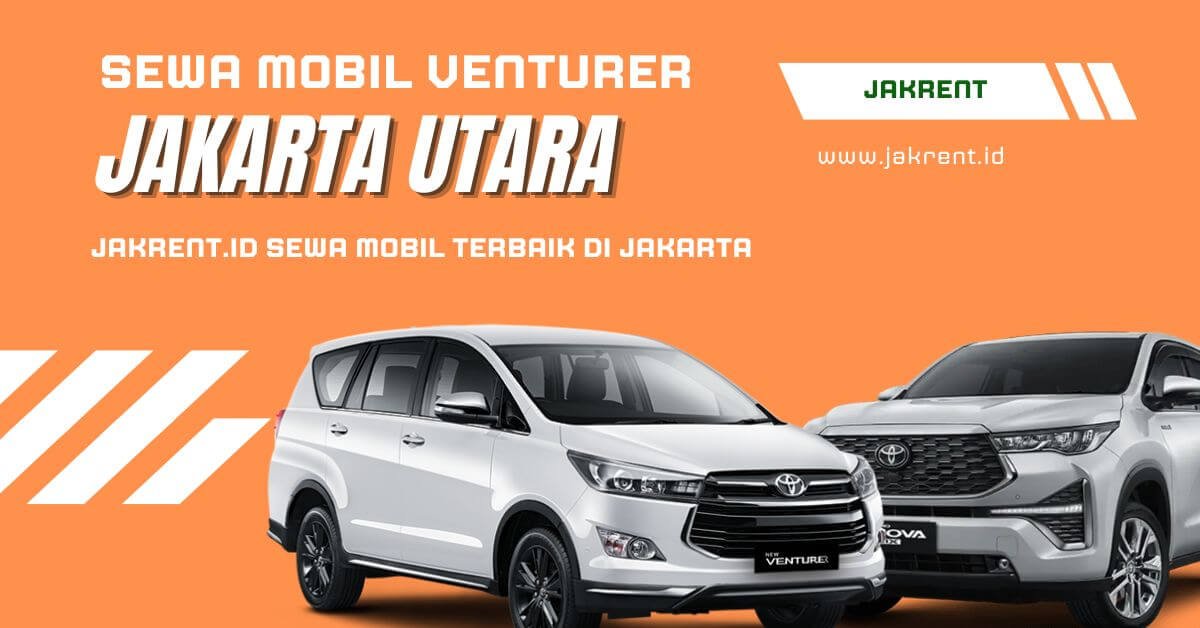 Sewa Venturer Jakarta Utara
