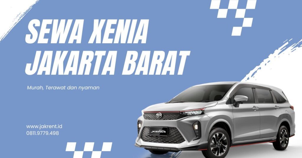 sewa Xenia Jakarta Barat