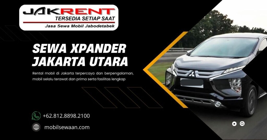 Sewa Xpander Jakarta Utara