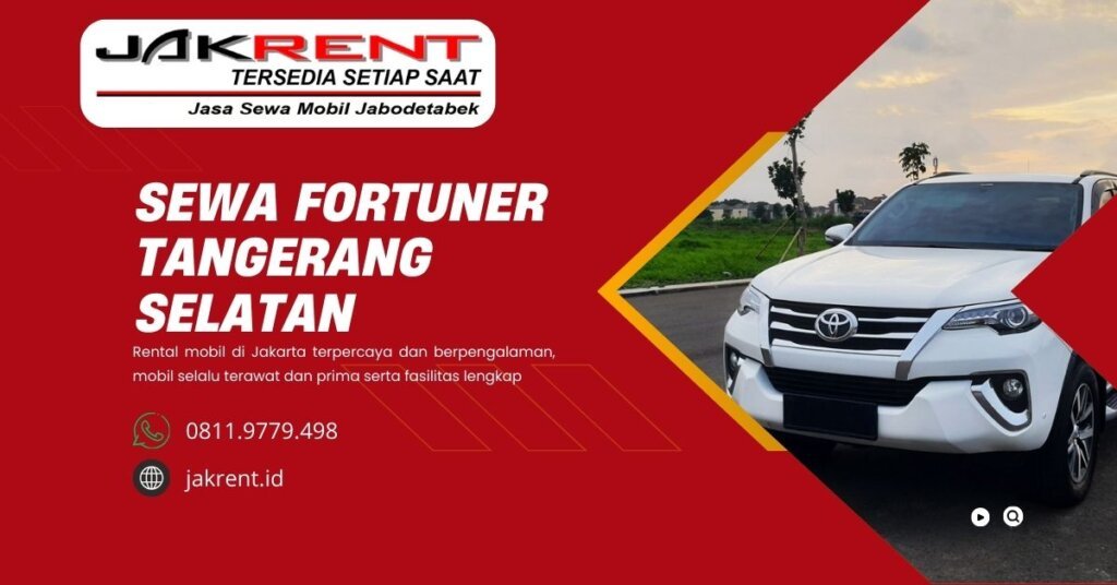 Sewa Fortuner Tangerang Selatan