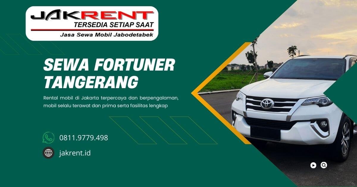 Sewa Fortuner Tangerang