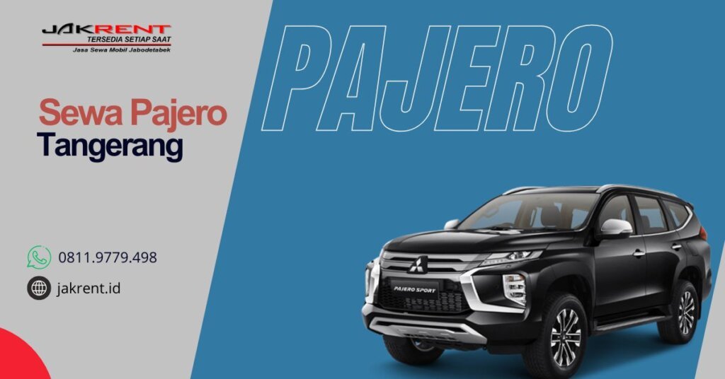 Sewa Pajero Tangerang
