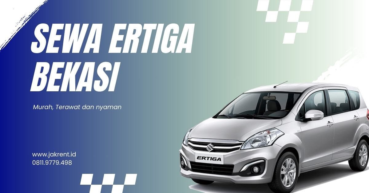 sewa Ertiga Bekasi
