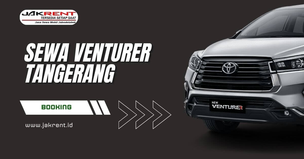 Sewa Venturer Tangerang