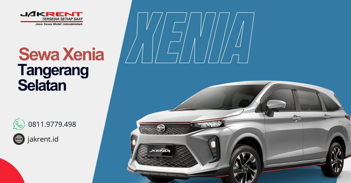 Sewa Xenia Tangerang Selatan