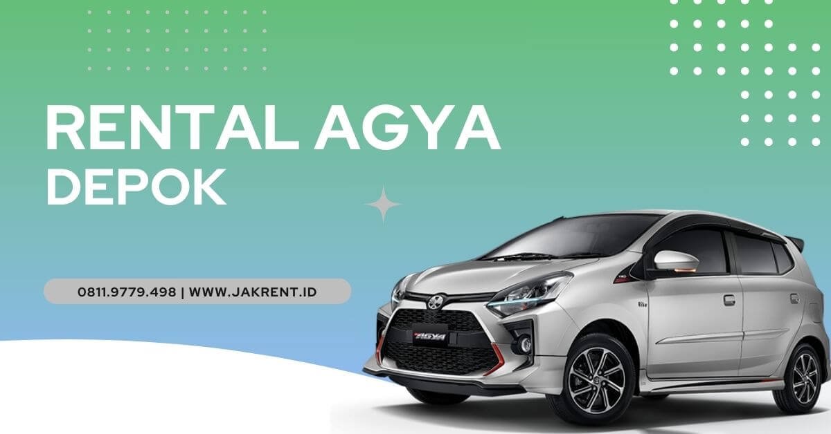 Rental Agya Depok