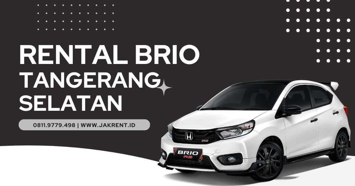 Rental Brio Tangerang Selatan