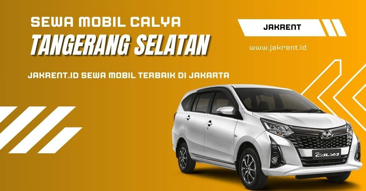 Sewa Calya Tangerang Selatan