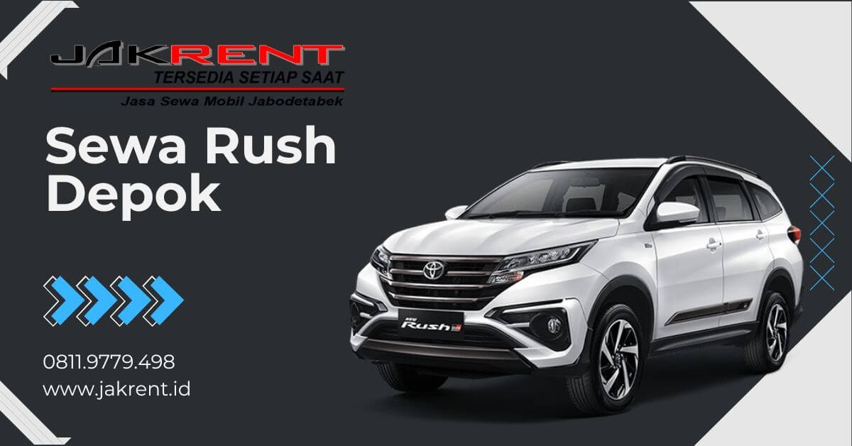Sewa Rush Depok
