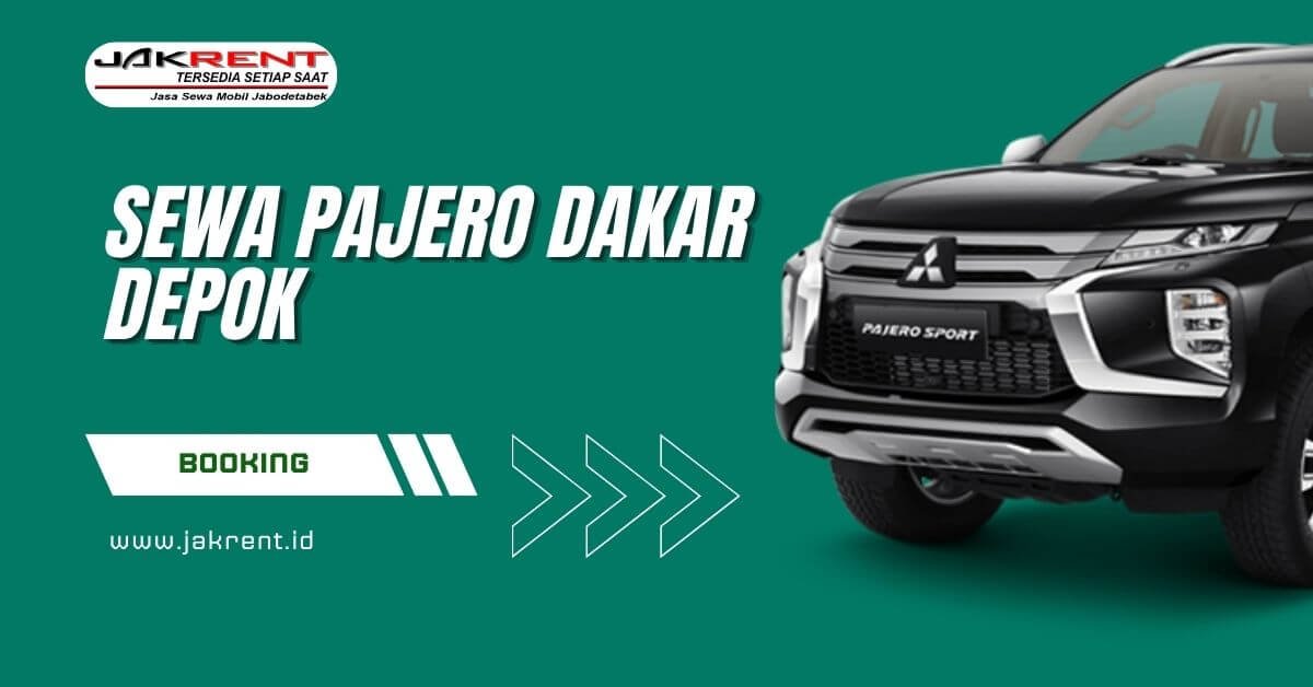 Sewa Pajero Dakar Depok