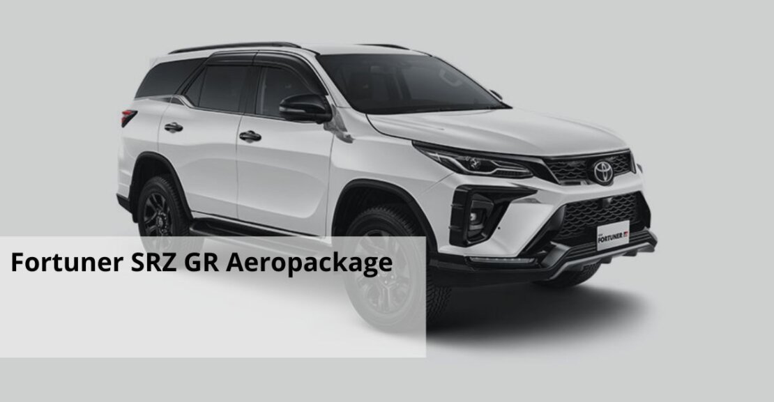 Fortuner SRZ GR Aeropackage