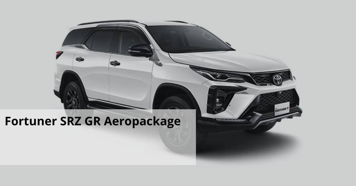 Fortuner SRZ GR Aeropackage