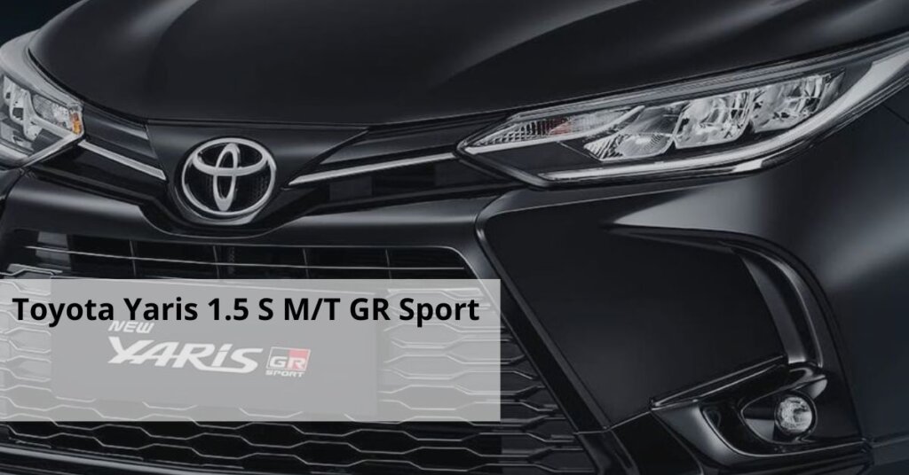 Toyota Yaris 1.5 S MT GR Sport
