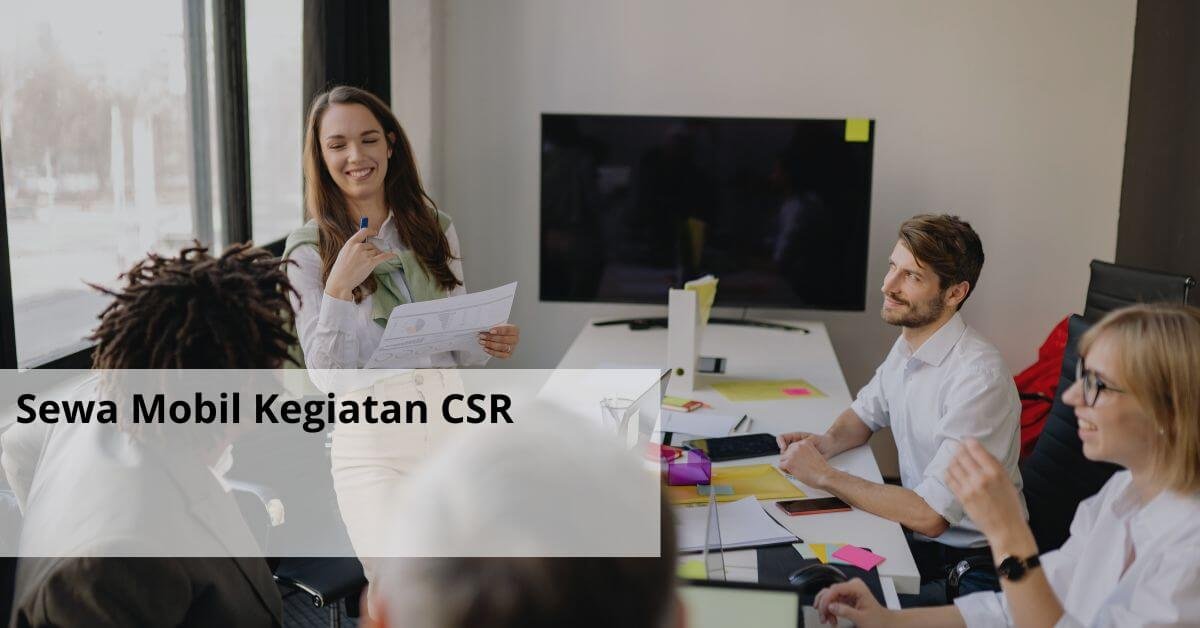 Sewa Mobil Kegiatan CSR