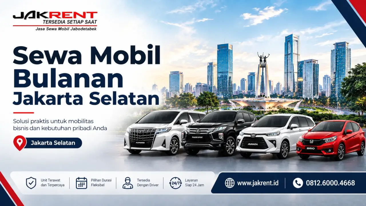 Sewa Mobil Bulanan Jakarta Selatan